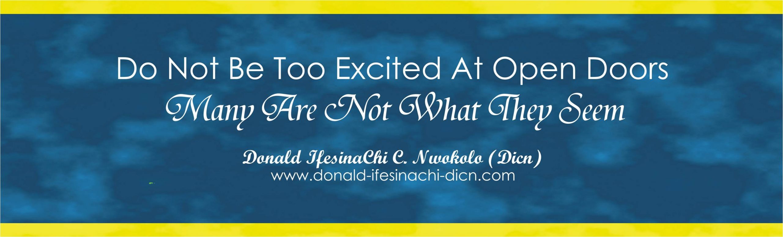 Inspirational Quote By Donald IfesinaChi Dicn